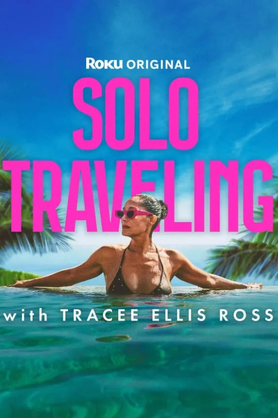 与 Tracee Ellis Ross 一起独自旅行海报