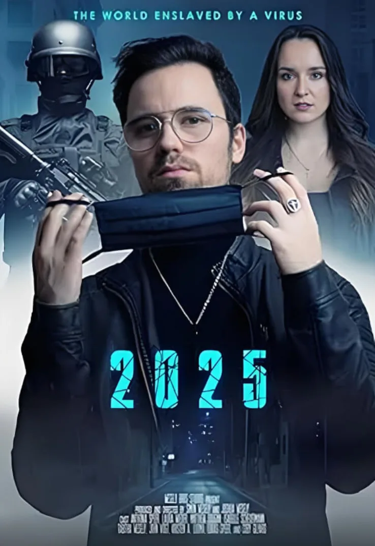 2025：被病毒奴役的世界海报