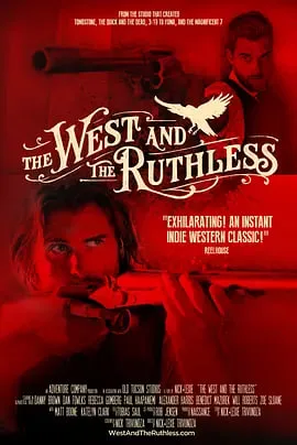 The West and the Ruthless海报